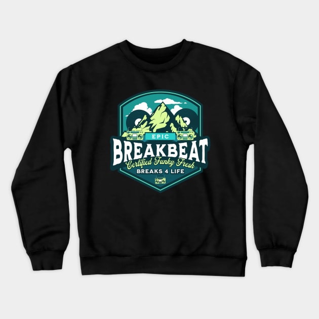 BREAKBEAT - Epic Funky Fresh mountain (Blue/Lime) Crewneck Sweatshirt by DISCOTHREADZ 